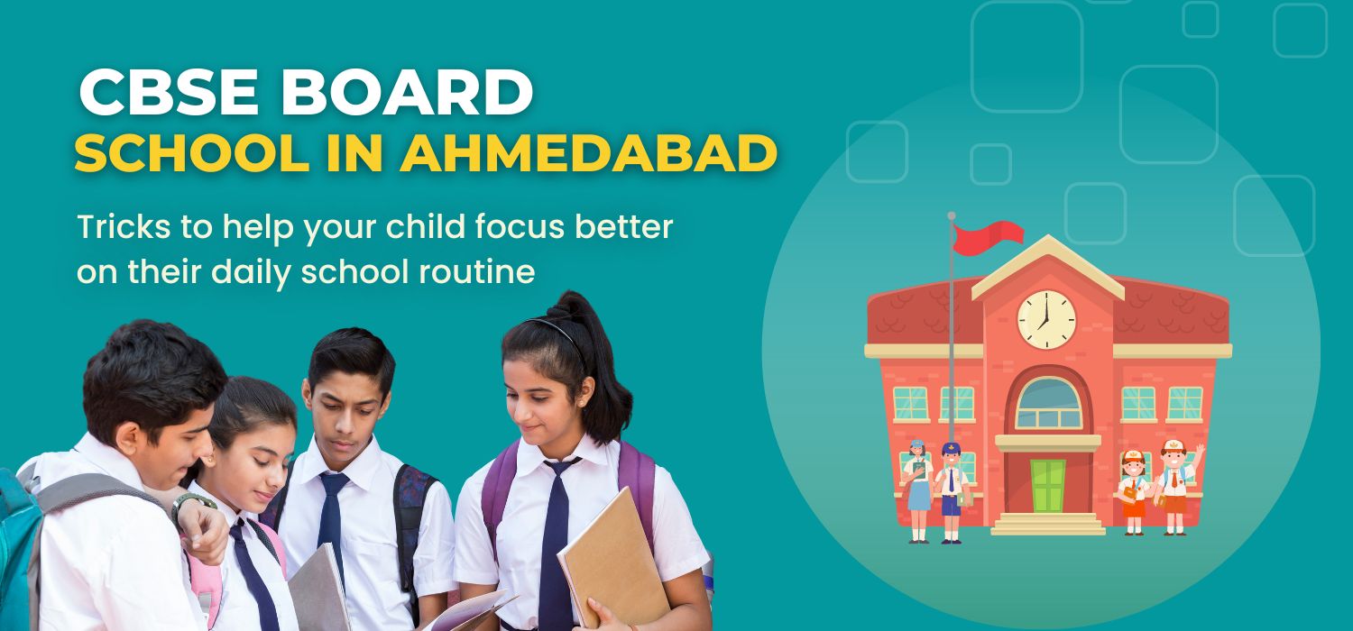 CBSE board school in Ahmedabad